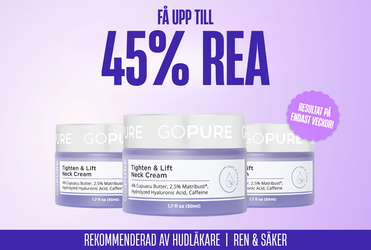 GoPure™ - Inga mer rynkor på halsen